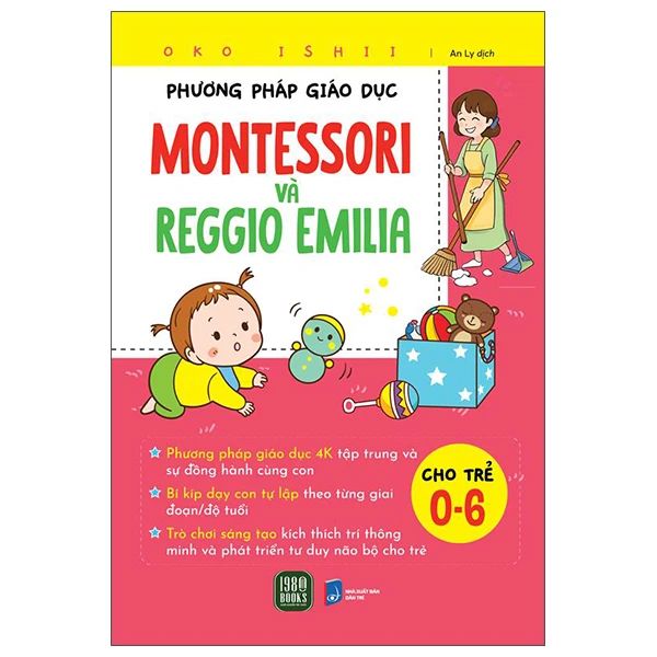 Phương Pháp Giáo Dục Montessori Và Reggio Emilia - 1980Books