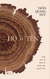  Họ và Tên - Một Lịch Sử Nhìn Từ Danh Tính Người Việt (Bìa mềm) 