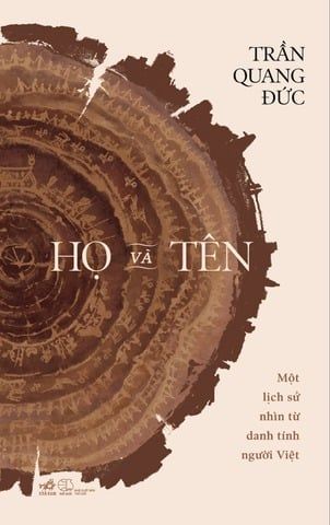  Họ và Tên - Một Lịch Sử Nhìn Từ Danh Tính Người Việt (Bìa mềm) 