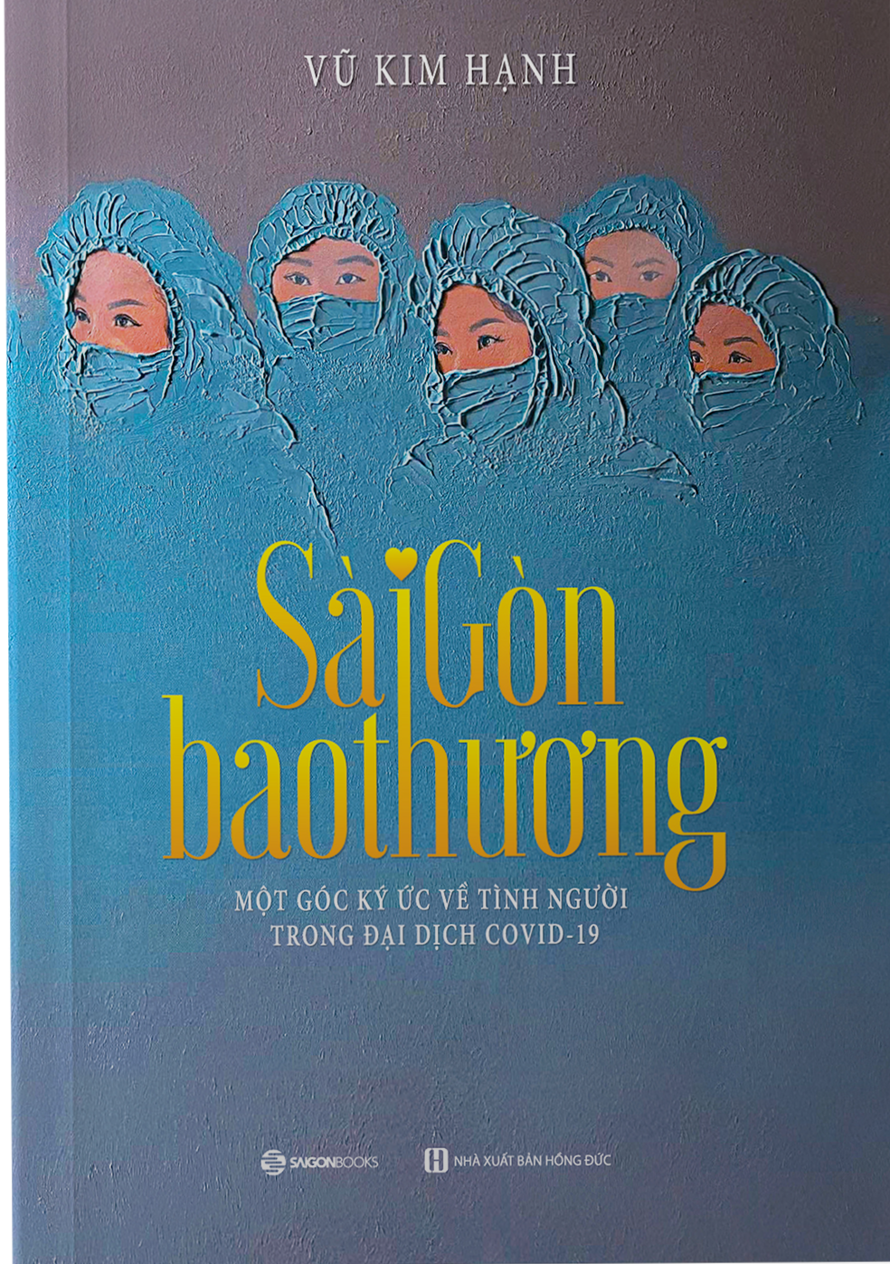  Sài Gòn Bao Thương 