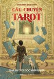  Câu Chuyện Tarot 