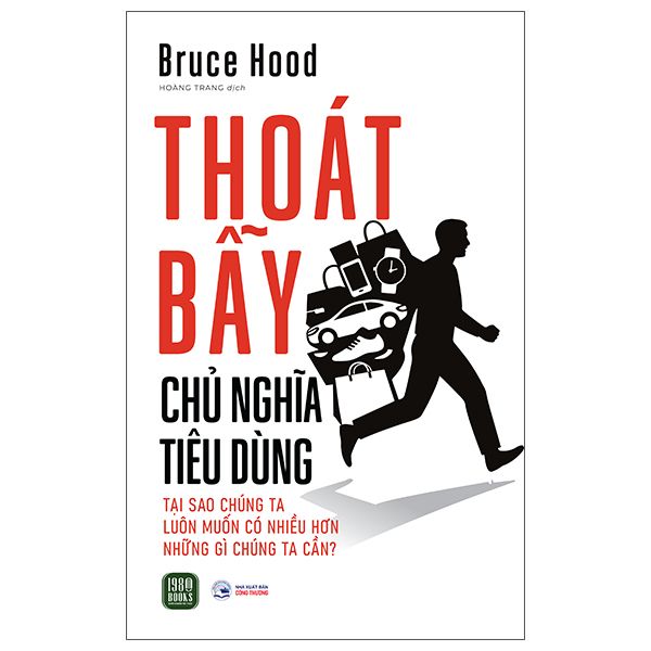 Thoát Bẫy Chủ Nghĩa Tiêu Dùng - 1980Books