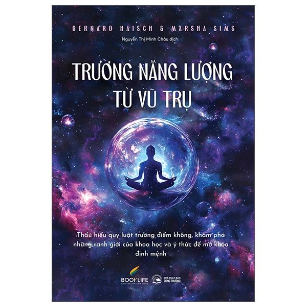  Trường Năng Lượng Từ Vũ Trụ 