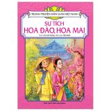  Sự Tích Hoa Đào, Hoa Mai 