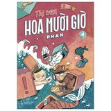  Thị Trấn Hoa Mười Giờ - Tập 4 