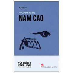  Tủ Sách Văn Học Trong Nhà Trường - Truyện Ngắn Nam Cao 