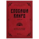  Edogawa Ranpo Tuyển Tập - Những Câu Chuyện Bí Ẩn Và Ly Kỳ Nhất (Tái Bản 2025) 