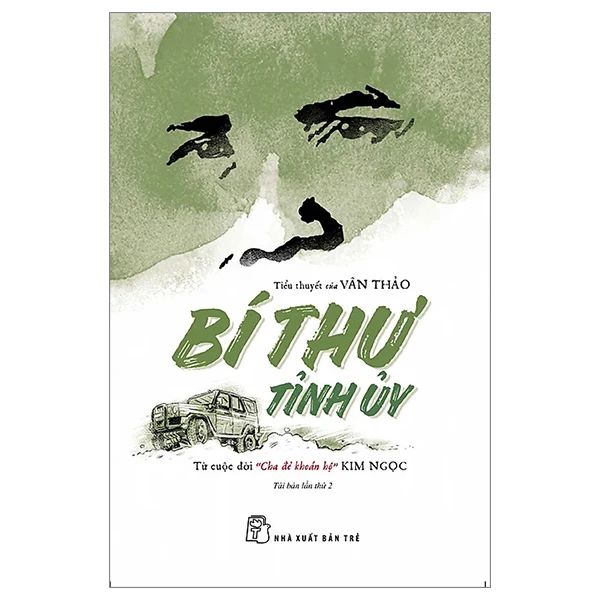 Bí Thư Tỉnh Ủy - Từ Cuộc Đời Cha Đẻ Khoán Hộ Kim Ngọc - Kim Huggens