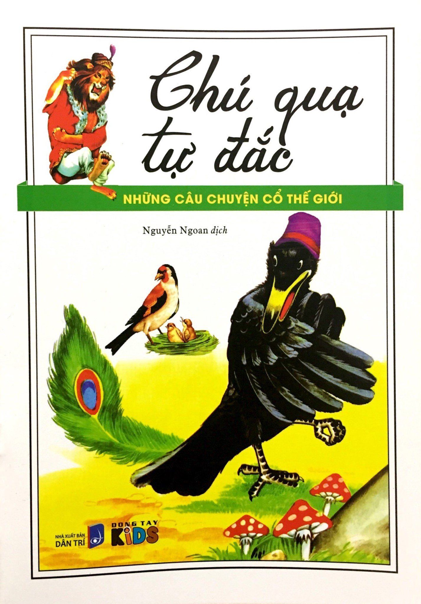  Những Câu Chuyện Cổ Thế Giới - Chú Quạ Tự Đắc 