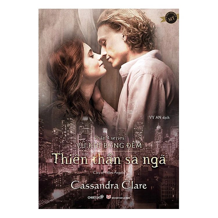  Thiên Thần Sa Ngã (Phần 4 Bộ Vũ Khí Bóng Đêm) 