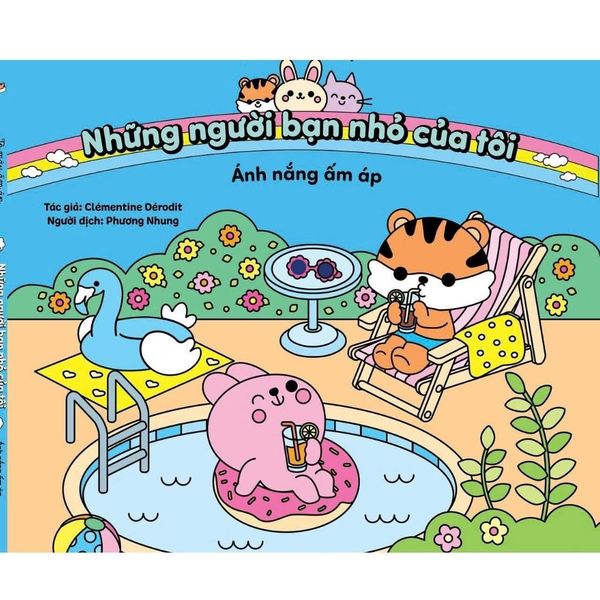 Ánh Nắng Ấm Áp - Tô Màu Ấm Áp: Những Người Bạn Nhỏ Của Tôi - Tô Tân