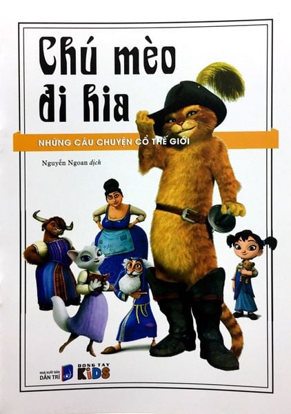 Những Câu Chuyện Cổ Tích Thế Giới - Chú Mèo Đi Hia - Đông Tây