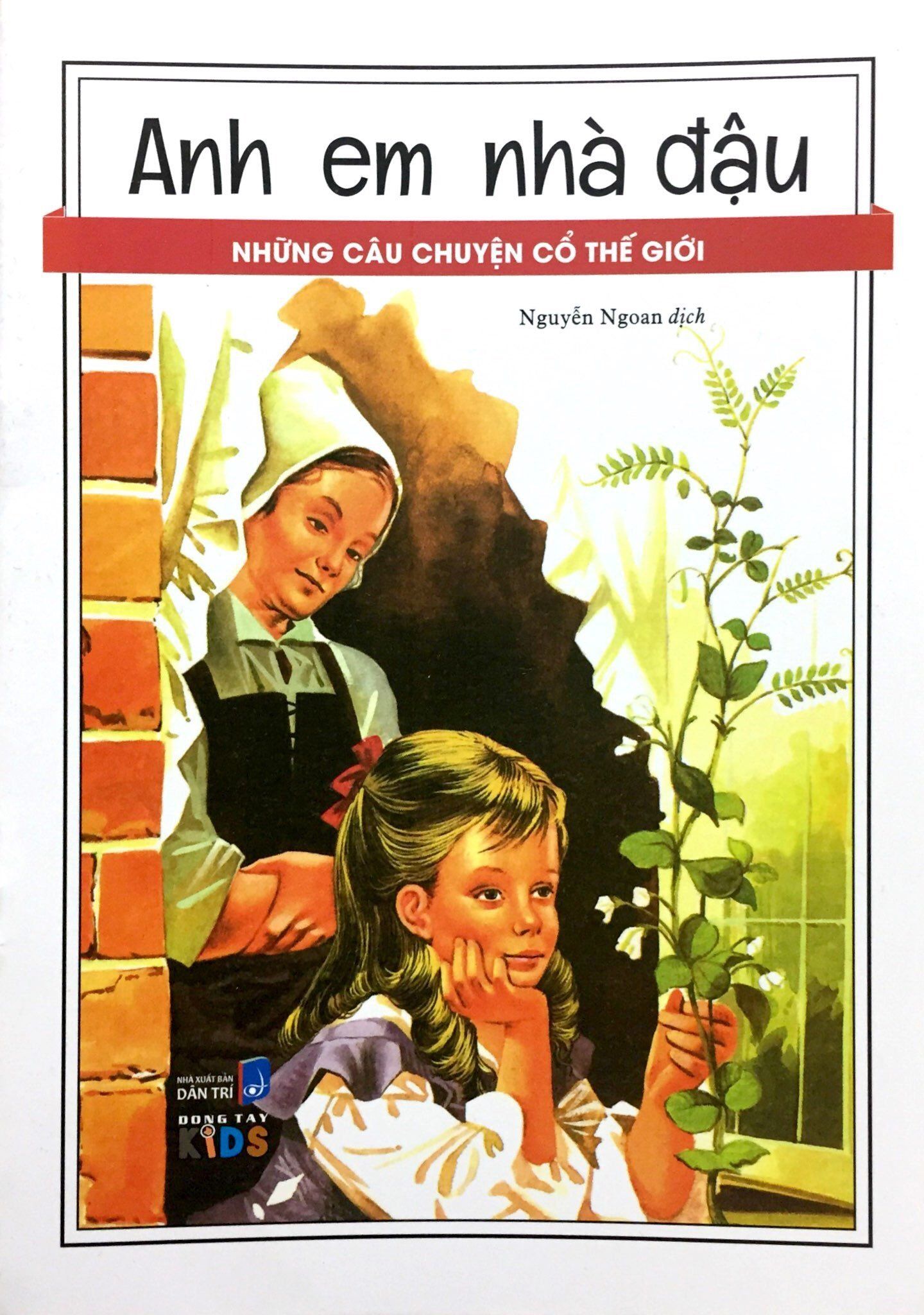  Những Câu Chuyện Cổ Thế Giới - Anh Em Nhà Đậu 