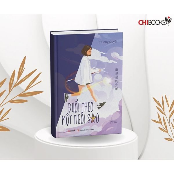Đuổi Theo Một Ngôi Sao - Chibooks