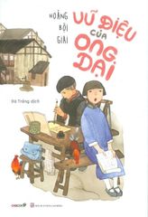  Vũ Điệu Của Ong Dại 