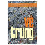  Thơ Cách Cổ Hoài Tân - Về Trung 