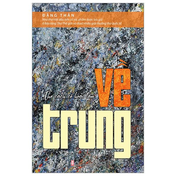 Thơ Cách Cổ Hoài Tân - Về Trung - Hoài