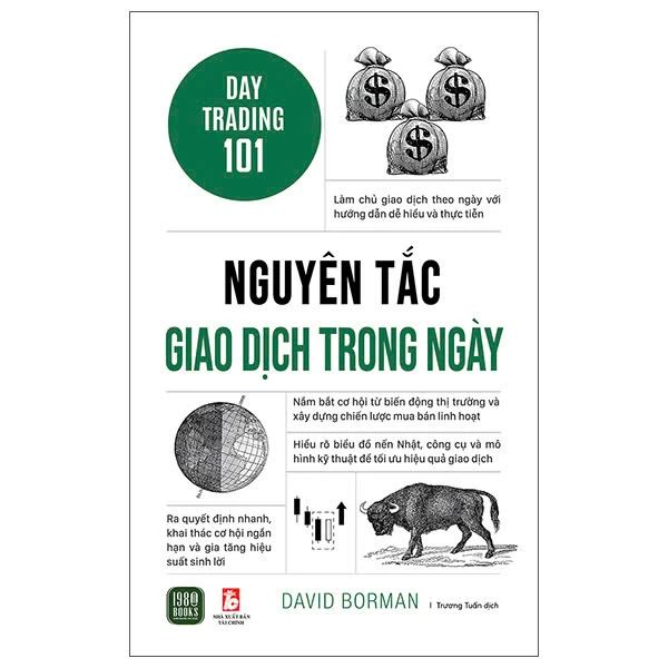 Nguyên Tắc Giao Dịch Trong Ngày - Day Trading 101 - 1980Books