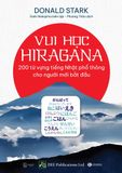  Vui Học Hiragana - 200 Từ Vựng Tiếng Nhật Phổ Thông Cho Người Mới Bắt Đầu 