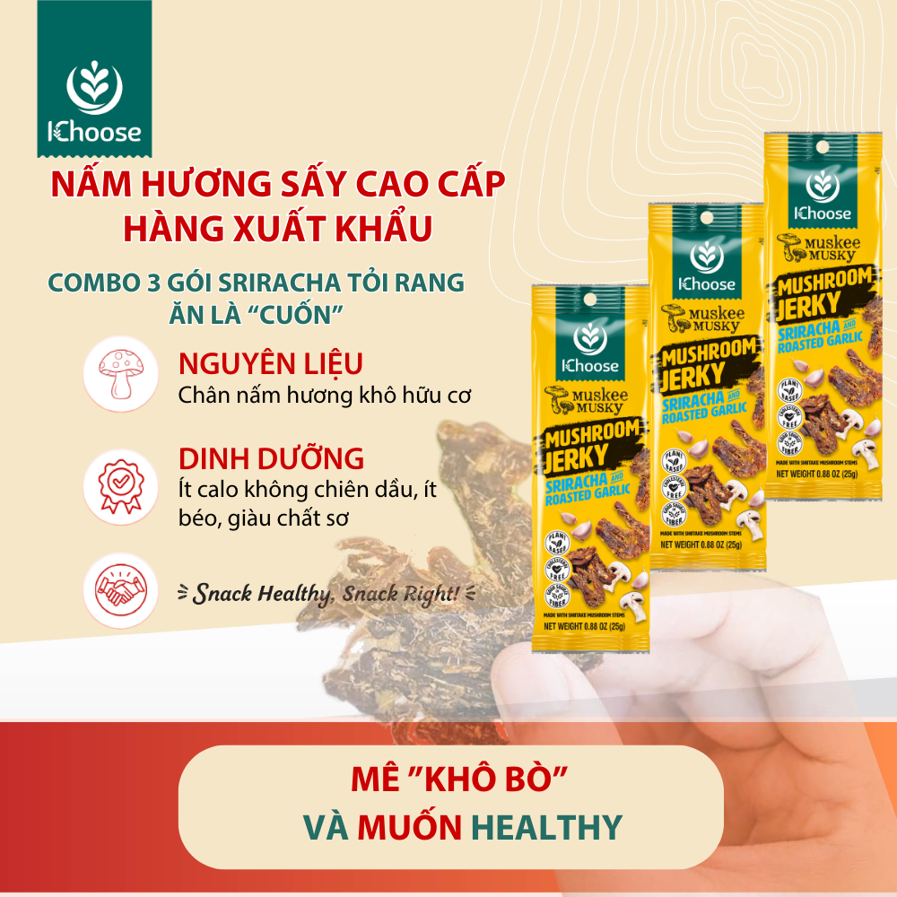 IChoose Muskee - Khô nấm hương cao cấp Muskee 25 gram - vị Sriracha Tỏi rang