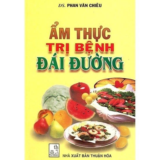  Ẩm Thực Trị Bệnh Đái Đường 