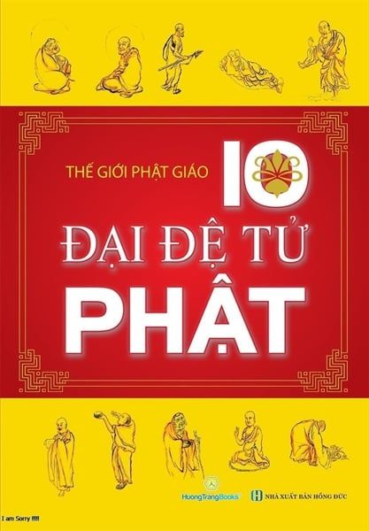  10 Đại Đệ Tử Phật 