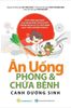  Ăn Uống Phòng Và Chữa Bệnh - Canh Dưỡng Sinh 
