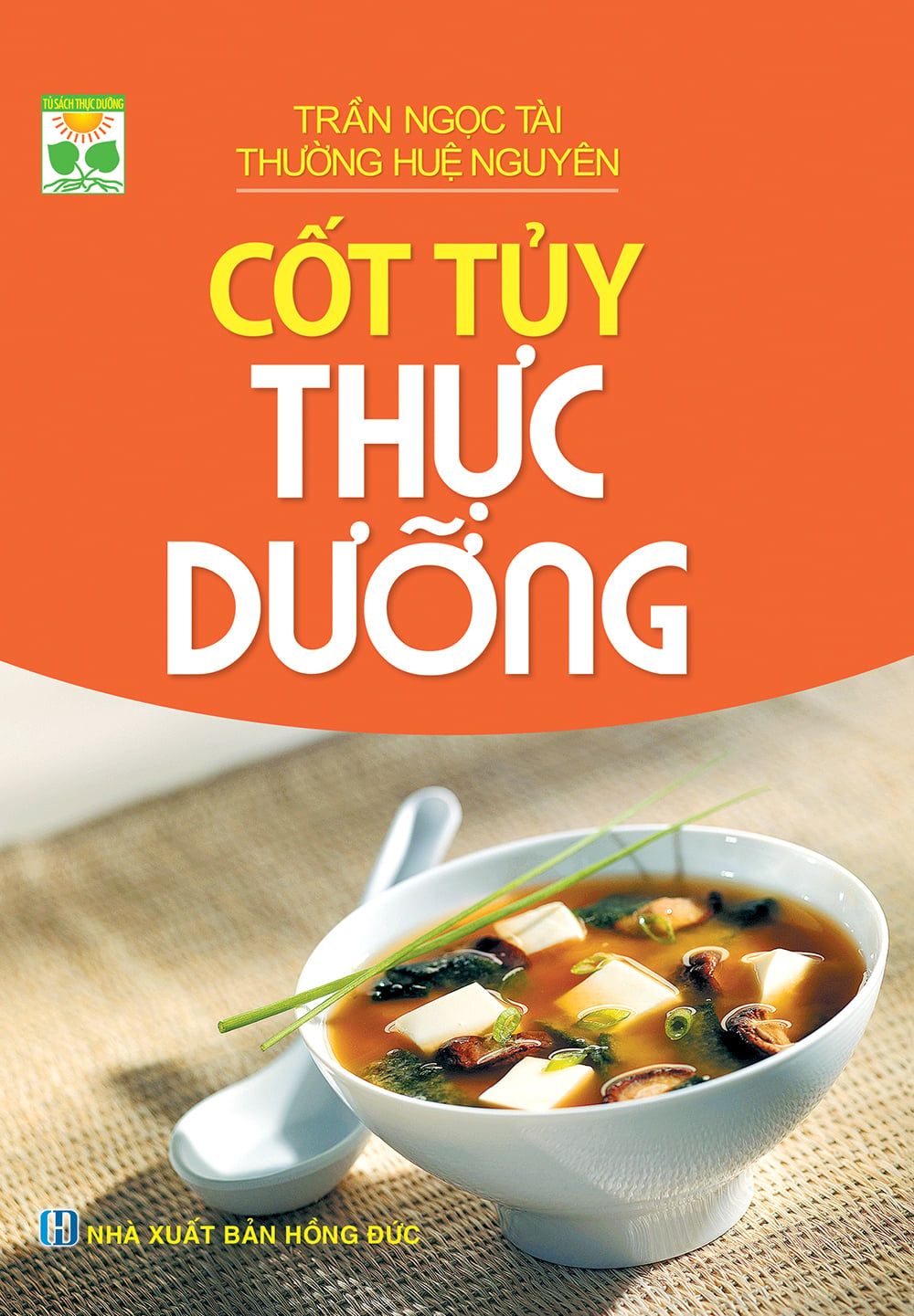  Cốt Tủy thực dưỡng 