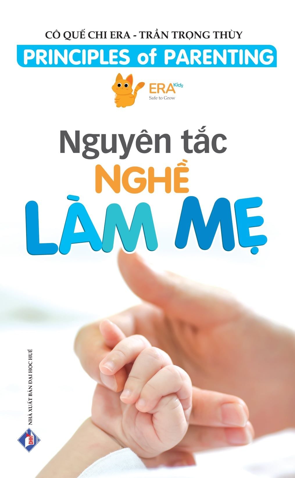  Nguyên Tắc Nghề Làm Mẹ 