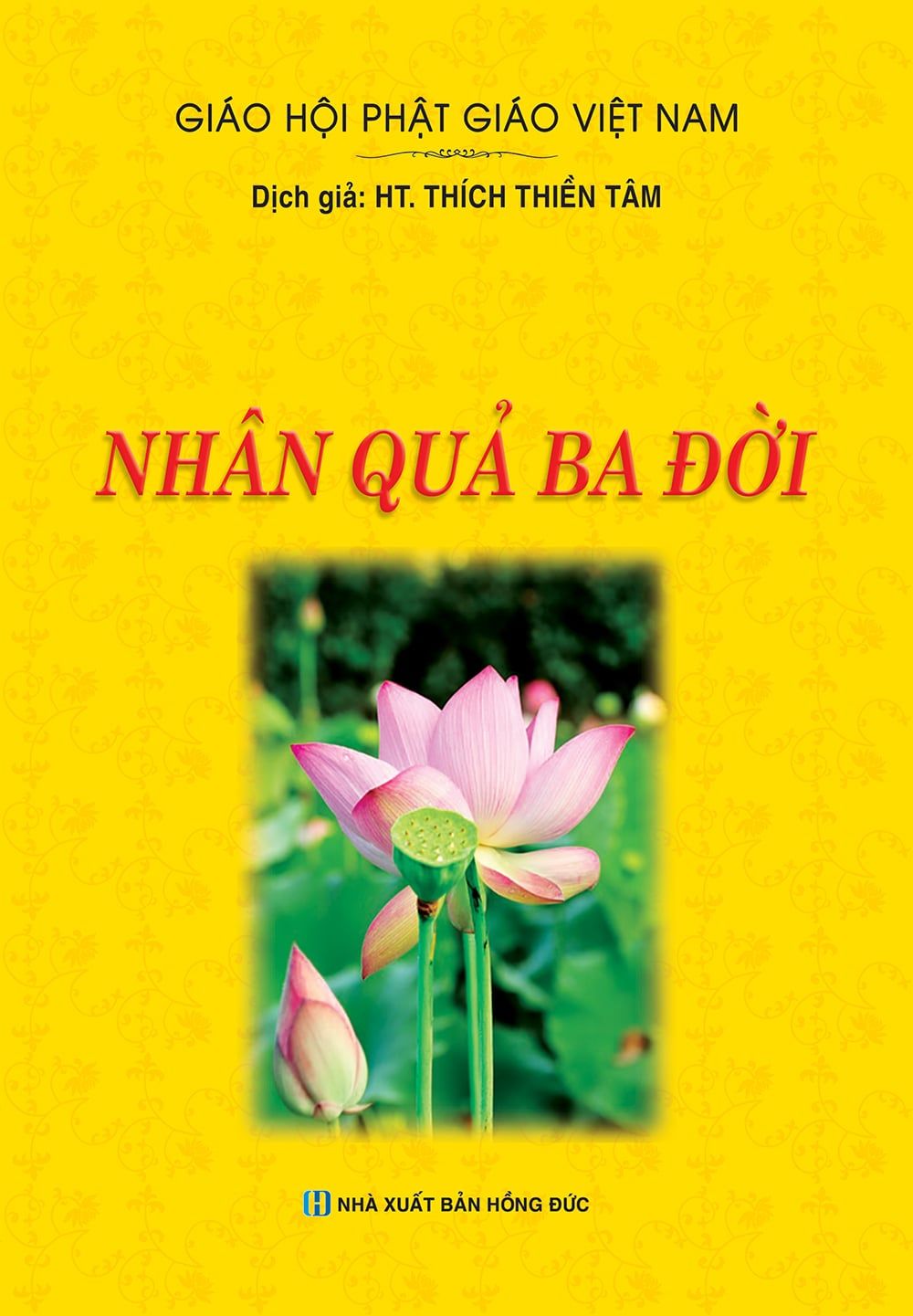  Nhân Quả Ba Đời 