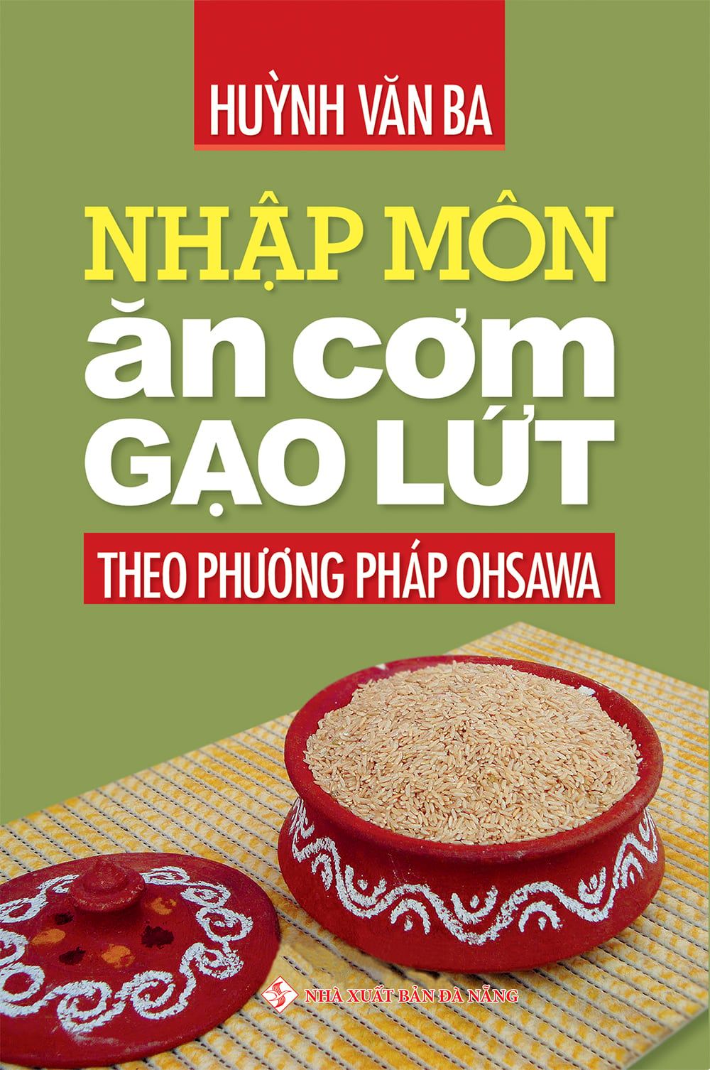  Nhập môn ăn cơm gạo lứt 