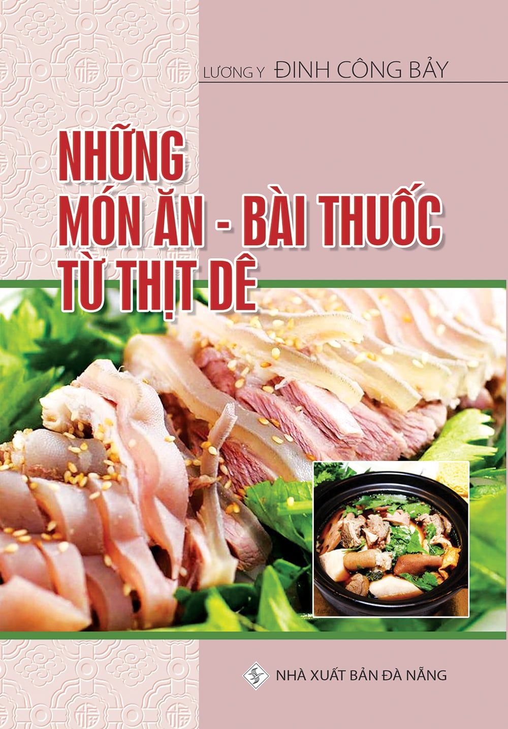  Những Món Ăn Bài Thuốc Từ Thịt Dê 
