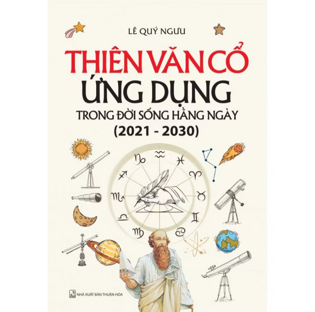  Thiên Văn Cổ Ứng Dụng Trong Đời Sống Hằng Ngày (2021 - 2030) 