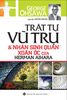  Trật tự vũ trụ & nhân sinh quan xoắc ốc của Herman Aihara 