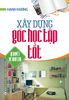  Xây Dựng Góc Học Tập Tốt 
