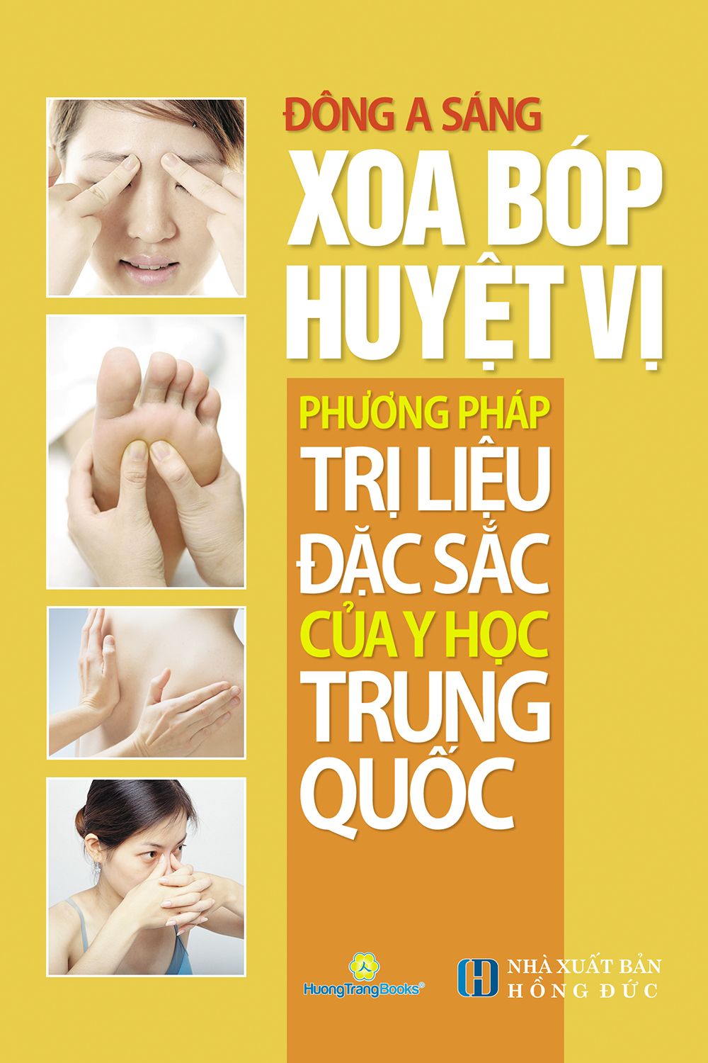  Xoa bóp huyệt vị phương pháp trị liệu đặc sắc của Y học Trung Quốc 