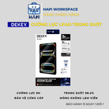  Kính Cường Lực Trong Suốt Cho Ipad Hạn Chế Vân Tay, Tương Thích Mượt Mà DEKEY Master Glass Premium 