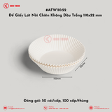  AFW110.52 Đế Giấy Lót Nồi Chiên Không Dầu Trắng 110x52 mm | Khôi Thịnh 