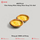  KNT72-42 Chén Nướng Nhôm Miệng 72mm Dung Tích 42ml 