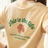 This Is The Life Tshirt