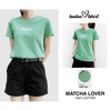 Matcha Lover Xanh Đậu T-shirt
