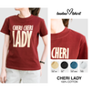 Cheri Cheri Lady T-shirt