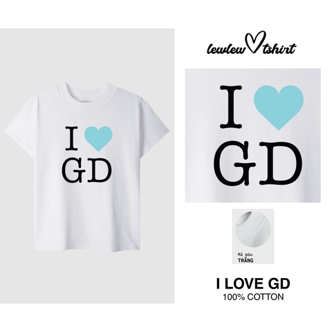  I LOVE GD, G-DRAGON Tshirt 