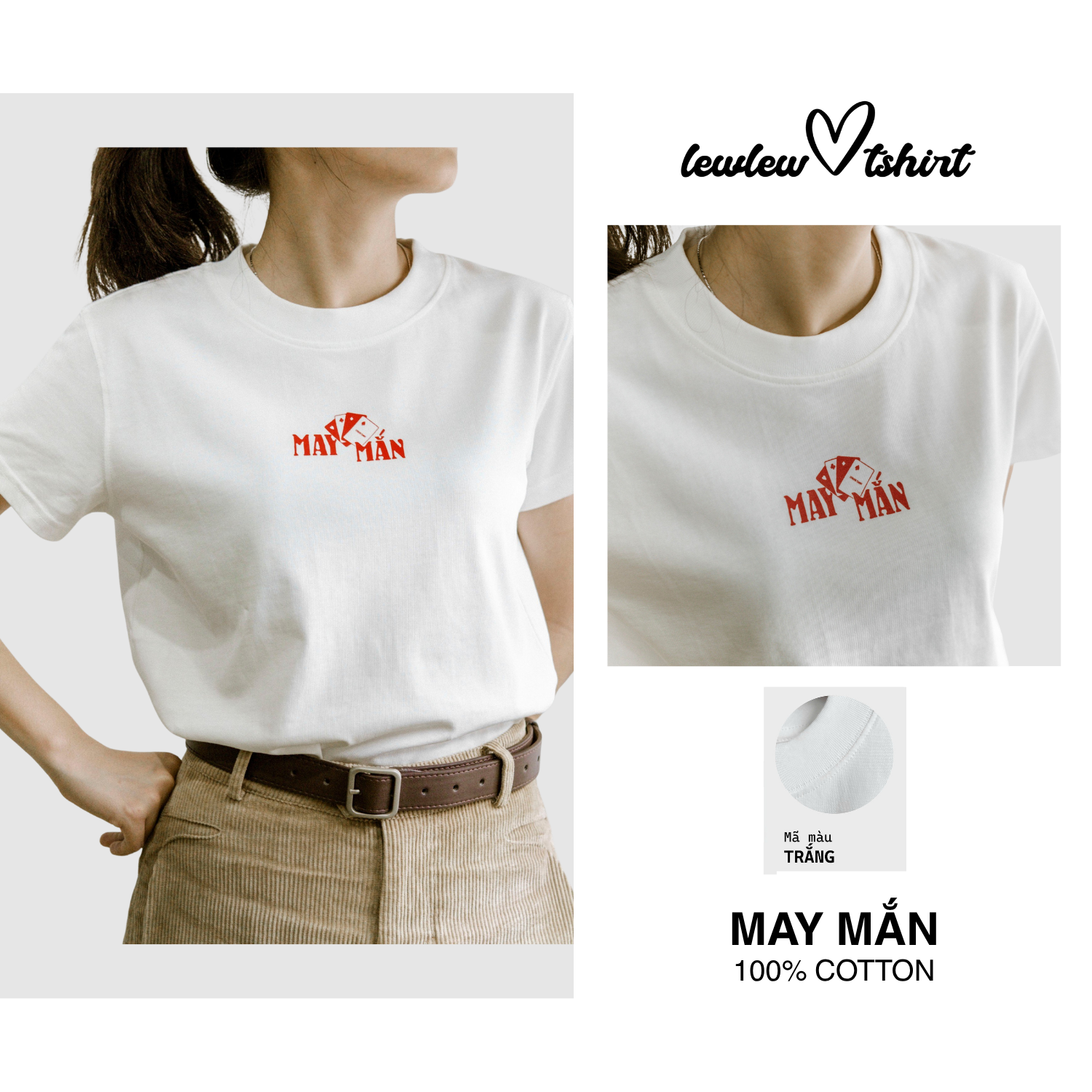 May Mắn Trắng T-shirt