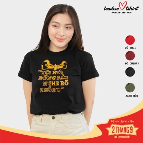  Dạ Nghe Rõ TShirt 