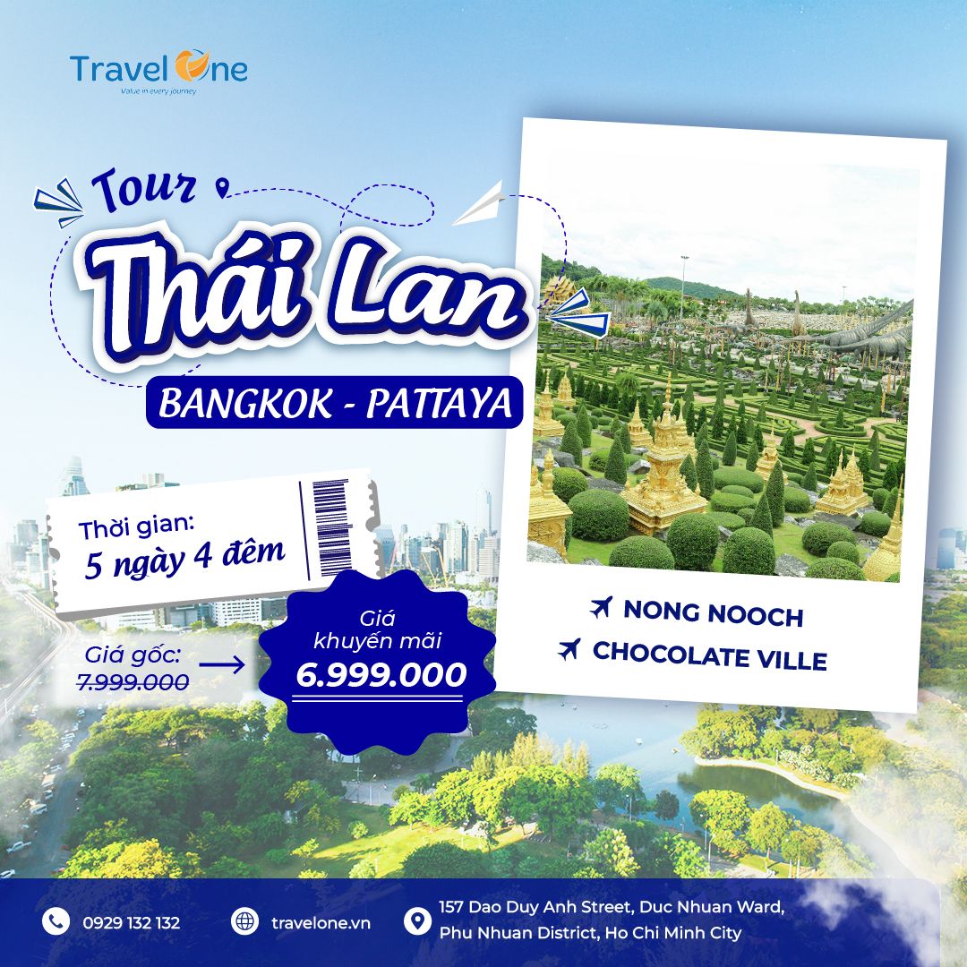  THÁI LAN 5N4Đ BANGKOK - PATTAYA: NONGNOOCH - CHOCOLATE VILLE 