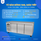 Tủ Bàn Đông 1M8, Gián Tiếp 