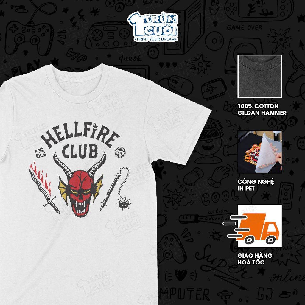  Áo thun Hellfire Club - Stranger Things, Trùm Cuối Cine, Unisex Cotton 100% 4 màu nam nữ 0441 