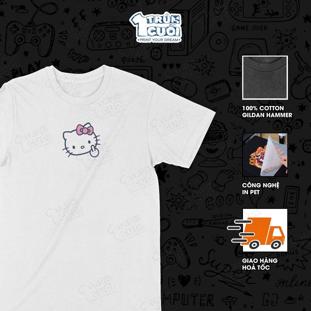  Áo thun Hello 'fucking' Kitty, Trùm Cuối Meme, Unisex Cotton 100% 4 màu nam nữ 0527 