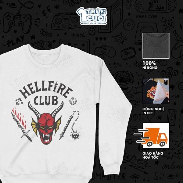  Áo sweater Hellfire Club - Stranger Things, Trùm Cuối Cine, Nỉ Bông 100% Unisex nam nữ 0441 